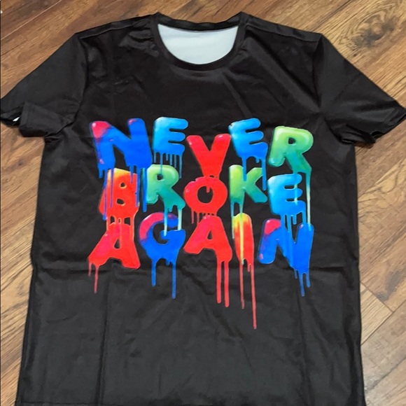 Other - T Shirt Never Broke Again